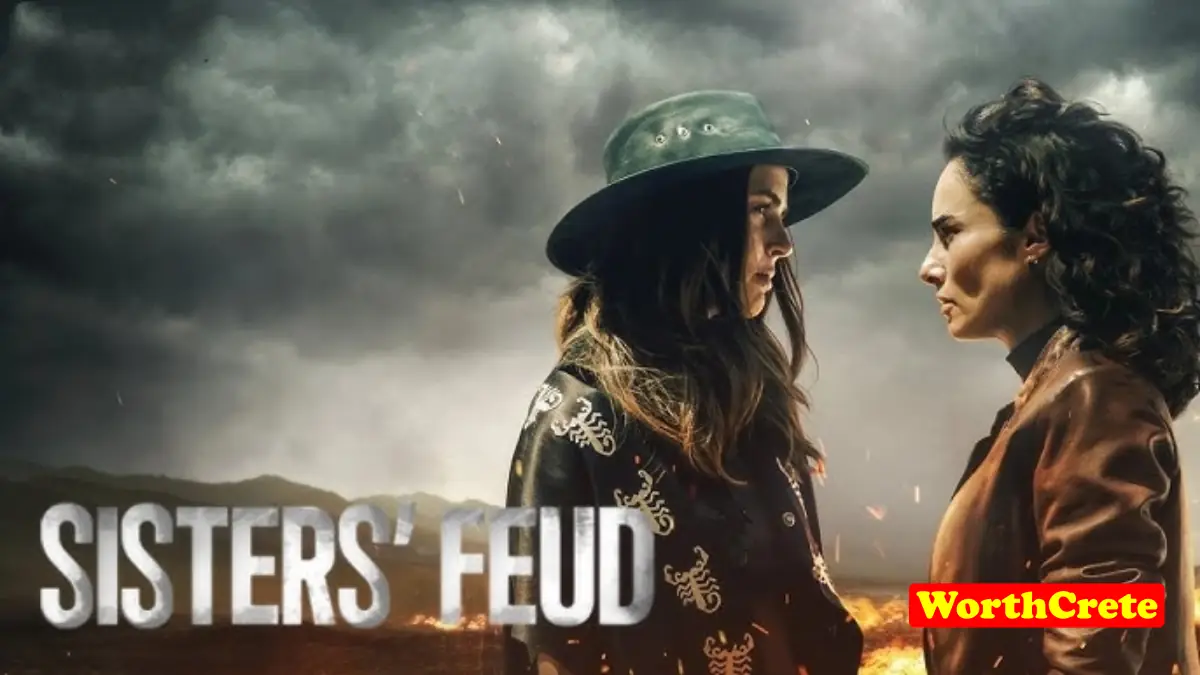 Sisters Feud Tv Series Online English