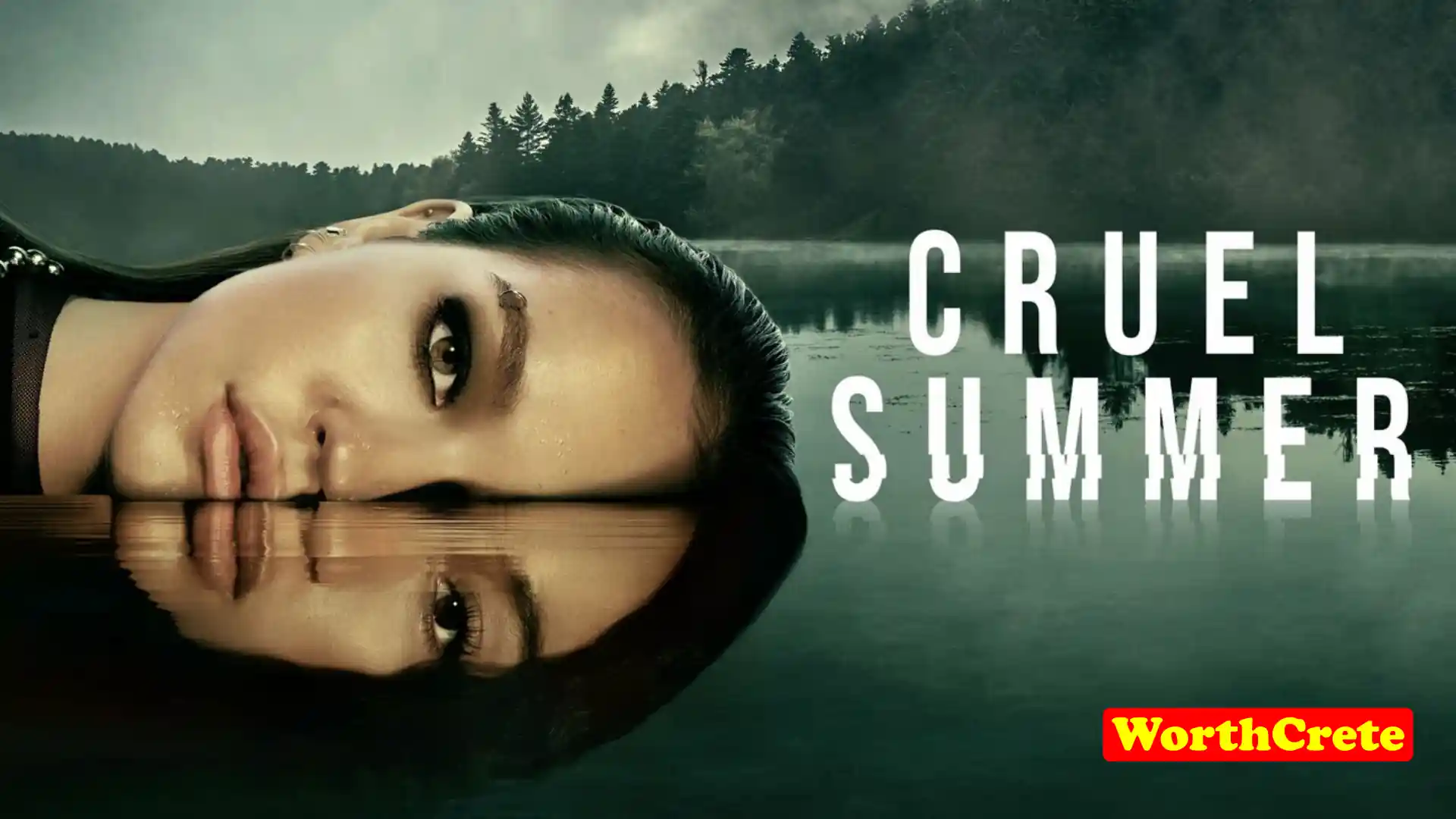 Cruel Summer Tv Series Online English Dubbed